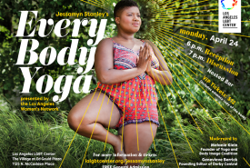 Jessamyn Stanley’s Every Body Yoga | Los Angeles LGBT Center | 4/24/2017